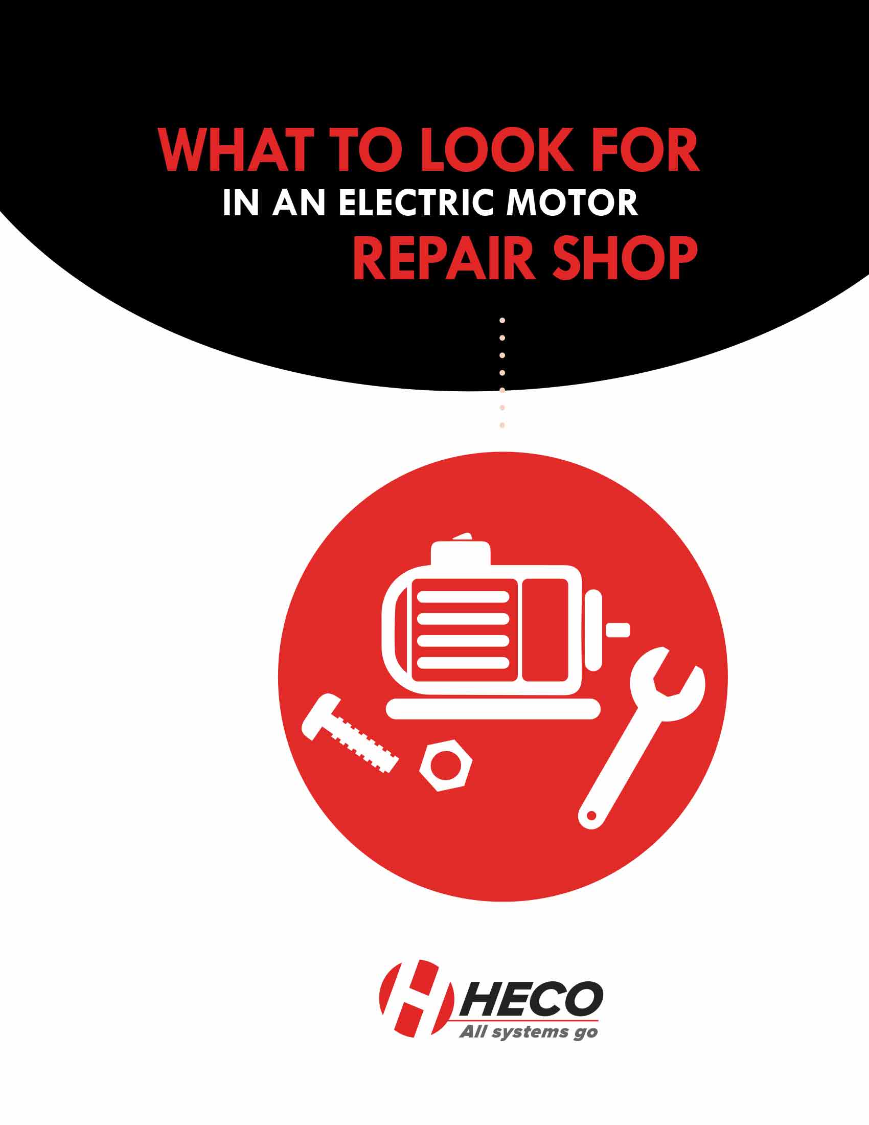 What to Look for in an Electric Motor Repair Shop Ebook